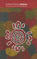 Animism: Respecting the Living World Animism: Respecting the Living World
