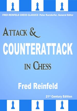 Attack and Counterattack in Chess Attack and Counterattack in Chess
