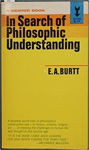 In Search of Philosophic Understanding In Search of Philosophic Understanding