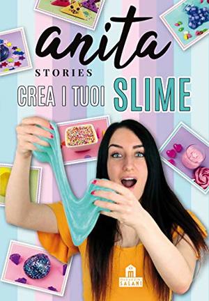 Crea i tuoi slime Crea i tuoi slime