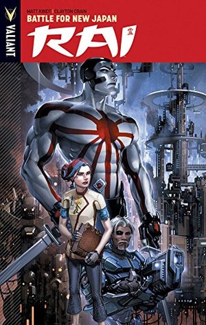Rai Volume 2: Battle for New Japan (Rai Tp) Rai Volume 2: Battle for New Japan (Rai Tp)