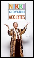 Acolytes: Poems Acolytes: Poems