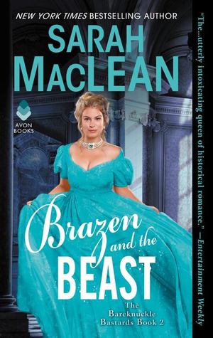 Brazen and the Beast (The Bareknuckle Bastards, #2) Brazen and the Beast (The Bareknuckle Bastards, #2)