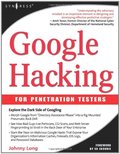 Google Hacking for Penetration Testers, Volume 1 Google Hacking for Penetration Testers, Volume 1