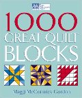 1000 Great Quilt Blocks (That Patchwork Place) 1000 Great Quilt Blocks (That Patchwork Place)