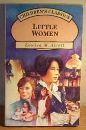 Little Women (Children's Classic series) Little Women (Children's Classic series)