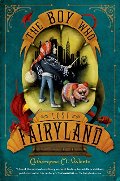 Boy Who Lost Fairyland, The Boy Who Lost Fairyland, The