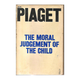 moral judgment of the child, The moral judgment of the child, The