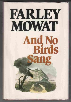 And No Birds Sang And No Birds Sang