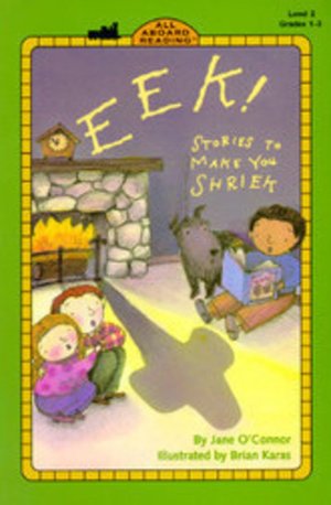 EEK! stories to make you shriek EEK! stories to make you shriek