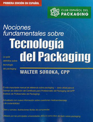 Nociones fundamentales sobre tecnología del packaging Nociones fundamentales sobre tecnología del packaging
