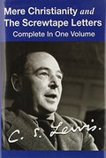 Mere Christianity and The Screwtape Letters (Complete In One Volume) Mere Christianity and The Screwtape Letters (Complete In One Volume)