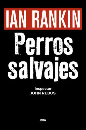 Perros Salvajes Perros Salvajes