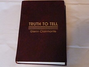 Truth to Tell Truth to Tell