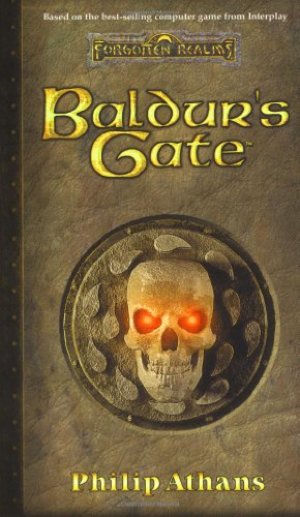 Baldur's Gate: A Novelization Baldur's Gate: A Novelization