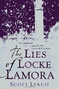 Lies of Locke Lamora (Gentleman Bastard, #1), The Lies of Locke Lamora (Gentleman Bastard, #1), The