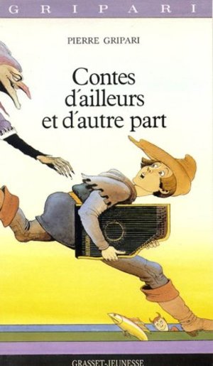 Contes d'ailleurs et d'autre part Contes d'ailleurs et d'autre part