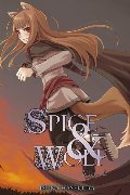 Spice and Wolf, Vol. 2 Spice and Wolf, Vol. 2