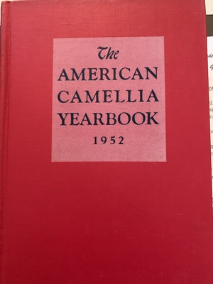 American Camellia Yearbook 1952 American Camellia Yearbook 1952