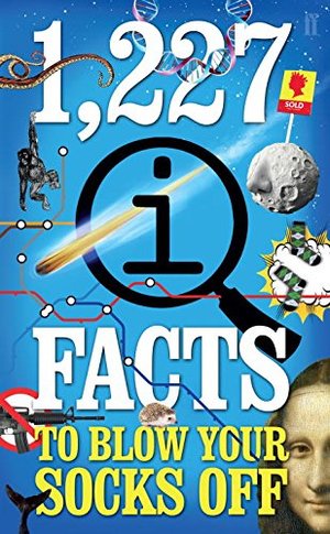 1,227 QI Facts to Blow Your Socks Off 1,227 QI Facts to Blow Your Socks Off