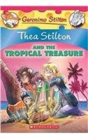 #22 Thea Stilton and the Tropical Treasure #22 Thea Stilton and the Tropical Treasure