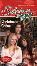 Christmas Crisis (Sabrina the Teenage Witch #51) Christmas Crisis (Sabrina the Teenage Witch #51)