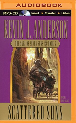 Scattered Suns (Saga of Seven Suns Series) Scattered Suns (Saga of Seven Suns Series)