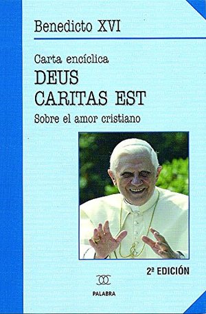 Deus caritas est (Documentos MC) Deus caritas est (Documentos MC)