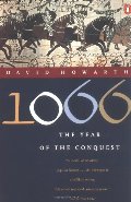 1066: The Year of the Conquest 1066: The Year of the Conquest