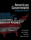 American Government: Institutions and Policies (I Vote for MindTap) American Government: Institutions and Policies (I Vote for MindTap)