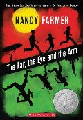 Ear, the Eye, and the Arm, The Ear, the Eye, and the Arm, The