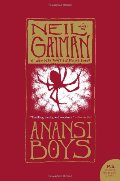Anansi Boys: A Novel Anansi Boys: A Novel