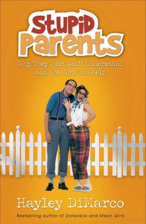 Stupid Parents Stupid Parents