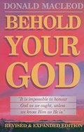 Behold Your God Behold Your God