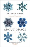 About Grace: A Novel About Grace: A Novel