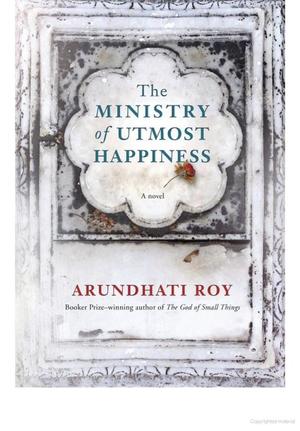 Ministry of Utmost Happiness, The Ministry of Utmost Happiness, The