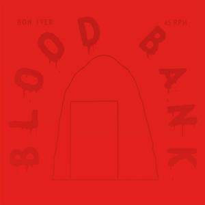 Blood Bank EP Blood Bank EP