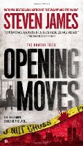 Opening Moves: The Bowers Files (Patrick Bowers) Opening Moves: The Bowers Files (Patrick Bowers)