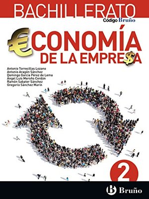 Código Bruño Economía de la Empresa 2 Bachillerato - 9788469611678 Código Bruño Economía de la Empresa 2 Bachillerato - 9788469611678