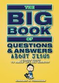 Big Book Of Questions & Answers About Jesus - J 230 FER Big Book Of Questions & Answers About Jesus - J 230 FER