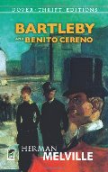 Bartleby and Benito Cereno Bartleby and Benito Cereno