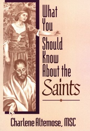 What You Should Know About the Saints What You Should Know About the Saints
