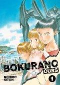Bokurano: Ours, Vol. 1 Bokurano: Ours, Vol. 1