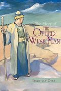 Story of the Other Wise Man, The Story of the Other Wise Man, The