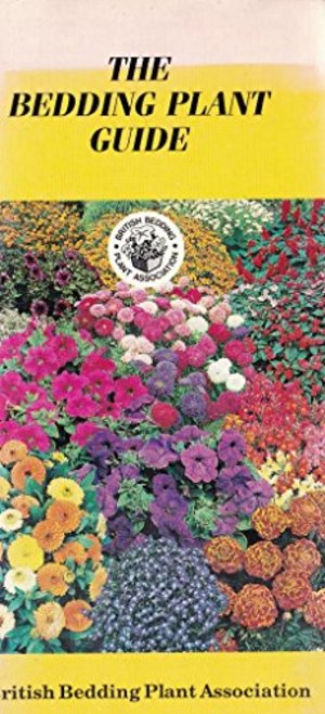 Bedding Plant Guide, The Bedding Plant Guide, The