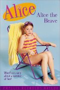 Alice the Brave Alice the Brave