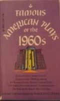 Famous American Plays of the 1960s Famous American Plays of the 1960s