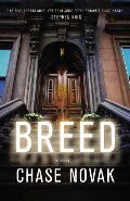 Breed: A Novel Breed: A Novel