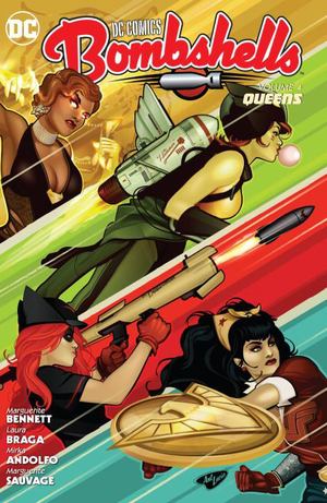 DC Comics: Bombshells Vol. 4 DC Comics: Bombshells Vol. 4