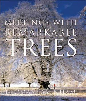 Meetings with Remarkable Trees Meetings with Remarkable Trees